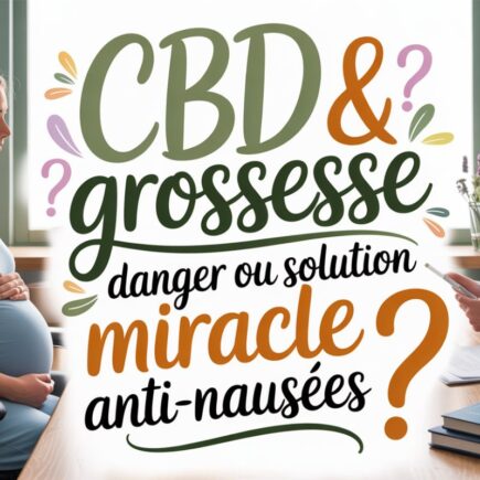risques cbd foetus grossesse