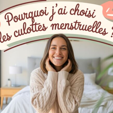 temoignage utilisation culotte menstruelle