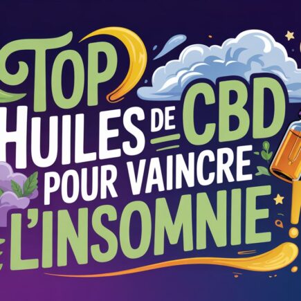 top huiles cbd sommeil