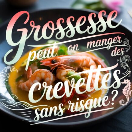 crevette enceinte risques