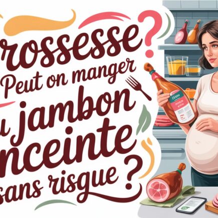 grossesse manger du jambon enceinte