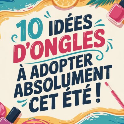 tendance manucure ete